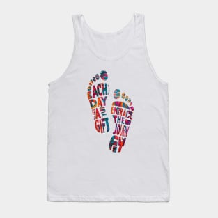 "Each Day is a Gift, Embrace the Journey" Tank Top